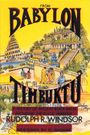 Rudolph R Windsor: From Babylon to Timbuktu, Buch