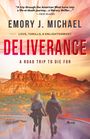 Emory J Michael: Deliverance, Buch