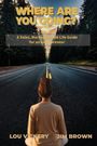 Lou Vickery: Where Are You Going?, Buch