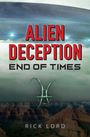 Rick Lord: Alien Deception, Buch