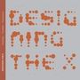 Dennis Frenchman: Designing the X, Buch