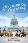 Larry Vaughn: The Good, The Bad, & The Hope We Have, Buch