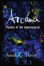 Susana K. Marsch: Arcana, Buch