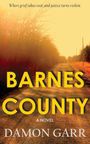 Damon Garr: Barnes County, Buch