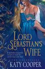 Katy Cooper: Lord Sebastian's Wife, Buch