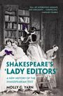 Molly G. Yarn: Shakespeare's 'Lady Editors', Buch