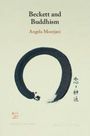 Angela Moorjani: Beckett and Buddhism, Buch