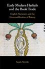 Sarah Neville: Early Modern Herbals and the Book Trade, Buch