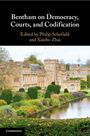 : Bentham on Democracy, Courts, and Codification, Buch