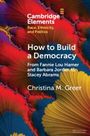 Christina M Greer: How to Build a Democracy, Buch