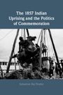 Sebastian Raj Pender: The 1857 Indian Uprising and the Politics of Commemoration, Buch