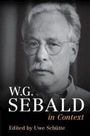 Text: "W.G. Sebald in Context, Edited by Uwe Schütte." Schwarz-weiß Porträt eines Mannes mit Brille und Schnurrbart.