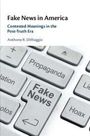Anthony R. Dimaggio: Fake News in America, Buch