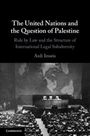 Ardi Imseis: The United Nations and the Question of Palestine, Buch