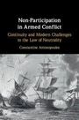 Constantine Antonopoulos: Non-Participation in Armed Conflict, Buch