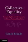 Limor Yehuda: Collective Equality, Buch