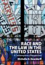 Michelle D. Deardorff: Race and the Law in the United States, Buch