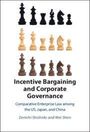 Wei Shen: Incentive Bargaining and Corporate Governance, Buch