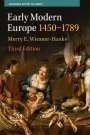 Merry E. Wiesner-Hanks: Early Modern Europe, 1450-1789, Buch