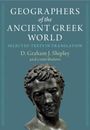 D Graham J Shipley: Geographers of the Ancient Greek World 2 Volume Hardback Set, Buch