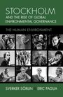 Eric Paglia: Stockholm and the Rise of Global Environmental Governance, Buch