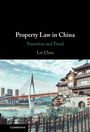 Lei Chen: Property Law in China, Buch