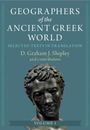 D Graham J Shipley: Geographers of the Ancient Greek World: Volume 1, Buch