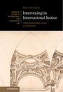 Brian McGarry: Intervening in International Justice, Buch