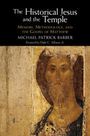 Michael Patrick Barber: The Historical Jesus and the Temple, Buch