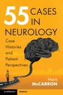 Mark McCarron (Ulster University): 55 Cases in Neurology, Buch