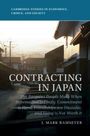 J Mark Ramseyer: Contracting in Japan, Buch