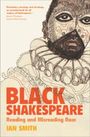 Ian Smith: Black Shakespeare, Buch