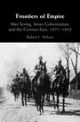 Robert L. Nelson: Frontiers of Empire, Buch