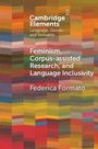 Federica Formato: Feminism, Corpus-Assisted Research and Language Inclusivity, Buch