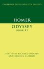 Oben steht "Cambridge Greek and Latin Classics", darunter "Homer Odyssey Book XI", bearbeitet von Richard Hunter und Rebecca Laemmle.