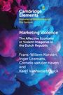 Frans-Willem Korsten: Marketing Violence, Buch