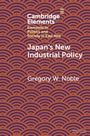 Gregory W. Noble: Japan's New Industrial Policy, Buch