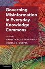 Text: "Governing Misinformation in Everyday Knowledge Commons" von Madelyn Rose Sanfilippo und Melissa G. Ocepek. Bunt, strukturiert.