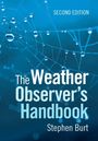 Stephen Burt: The Weather Observer's Handbook, Buch