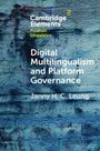 Janny H C Leung: Digital Multilingualism and Platform Governance, Buch