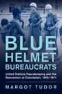 Margot Tudor: Blue Helmet Bureaucrats, Buch