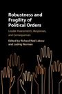 : Robustness and Fragility of Political Orders, Buch