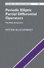 Peter Kuchment: Periodic Elliptic Partial Differential Operators, Buch