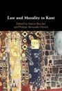 : Law and Morality in Kant, Buch