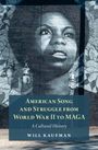 Text: „American Song and Struggle from World War II to MAGA. A Cultural History. Will Kaufman.“ 
Illustration: Frau vor Blattmotiv.