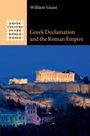 William Guast: Greek Declamation and the Roman Empire, Buch