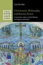 Lea Niccolai: Christianity, Philosophy, and Roman Power, Buch