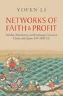 Yiwen Li: Networks of Faith and Profit, Buch