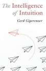 Gerd Gigerenzer: The Intelligence of Intuition, Buch