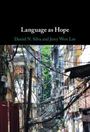 Daniel N Silva: Language as Hope, Buch